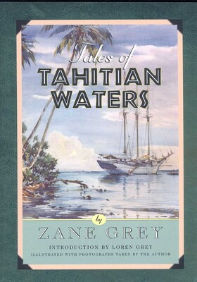 Tales of Tahitian Waters Tales of Tahitian Waters