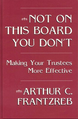 Not on This Board You Don't Not on This Board You Don't