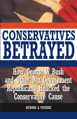 Conservatives Betrayed Conservatives Betrayed