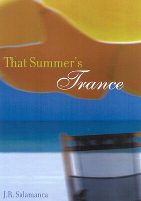 That Summer's Trance That Summer's Trance