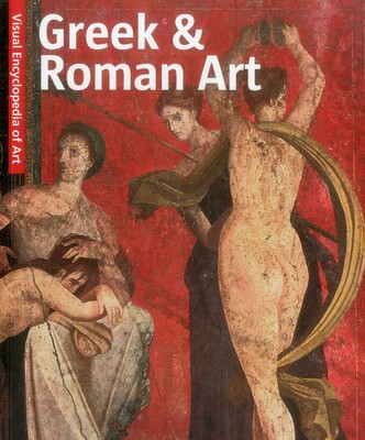 Greek and Roman Art Greek and Roman Art