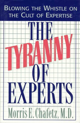 Tyranny of Experts