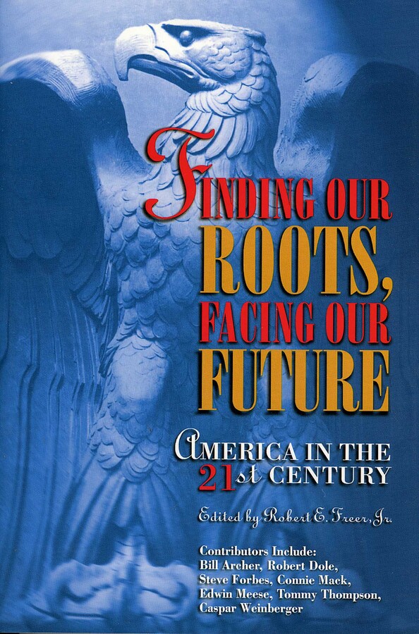 Finding Our Roots, Facing Our Future | Book by Robert E. Freer ...