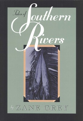 Tales of Southern Rivers Tales of Southern Rivers
