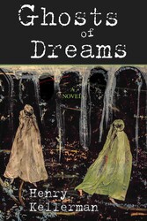 Ghosts of Dreams Ghosts of Dreams