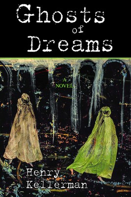 Ghosts of Dreams Ghosts of Dreams