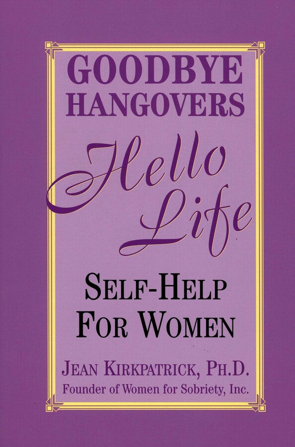 Goodbye Hangovers, Hello Life