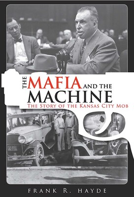 Mafia and the Machine Mafia and the Machine