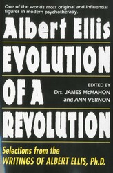 Albert Ellis: Evolution of a Revolution