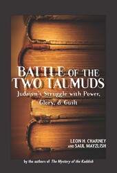 Battle of the Two Talmuds Battle of the Two Talmuds