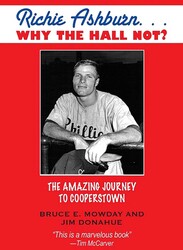Richie Ashburn: Why The Hall Not? Richie Ashburn: Why The Hall Not?