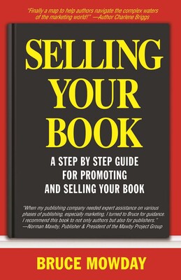 Selling Your Book Selling Your Book