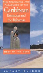 The Treasures and Pleasures of the Caribbean