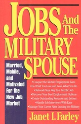 Jobs and the Military Spouse Jobs and the Military Spouse