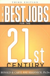 The Best Jobs For the 21st Century The Best Jobs For the 21st Century