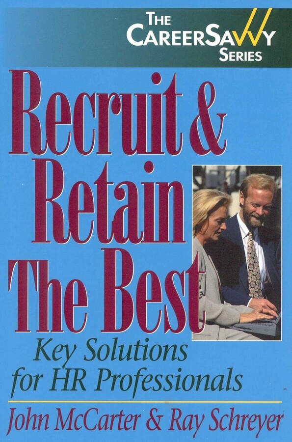 Recruit & Retain The Best