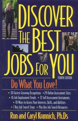 Discover the Best Jobs for You Discover the Best Jobs for You