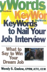 Key Words to Nail Your Job Interview Key Words to Nail Your Job Interview
