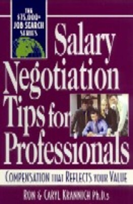 Salary Negotiation Tips for Professionals Salary Negotiation Tips for Professionals