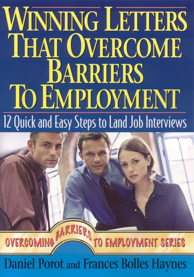Winning Letters that Overcome Barriers to Employment