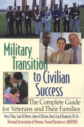 Military Transition to Civilian Success Military Transition to Civilian Success