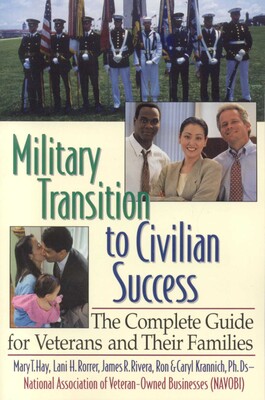Military Transition to Civilian Success Military Transition to Civilian Success