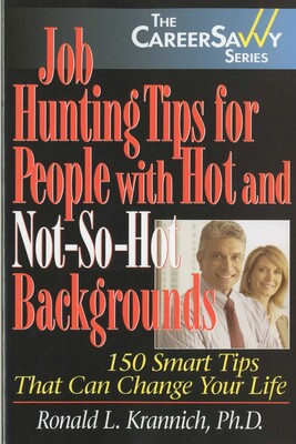 Job Hunting Tips for People with Hot and Not-So-Hot Backgrounds Job Hunting Tips for People with Hot and Not-So-Hot Backgrounds
