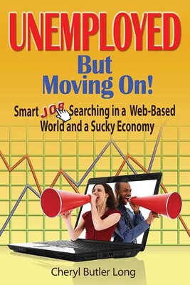 Unemployed, But Moving On! Unemployed, But Moving On!
