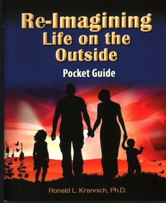 Re-Imagining Life on the Outside Pocket Guide Re-Imagining Life on the Outside Pocket Guide