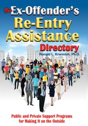 The Ex-Offender's Re-Entry Assistance Directory The Ex-Offender's Re-Entry Assistance Directory