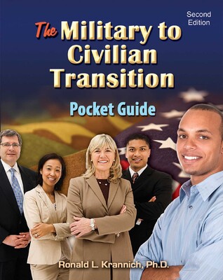 The Military-to-Civilian Transition Pocket Guide The Military-to-Civilian Transition Pocket Guide