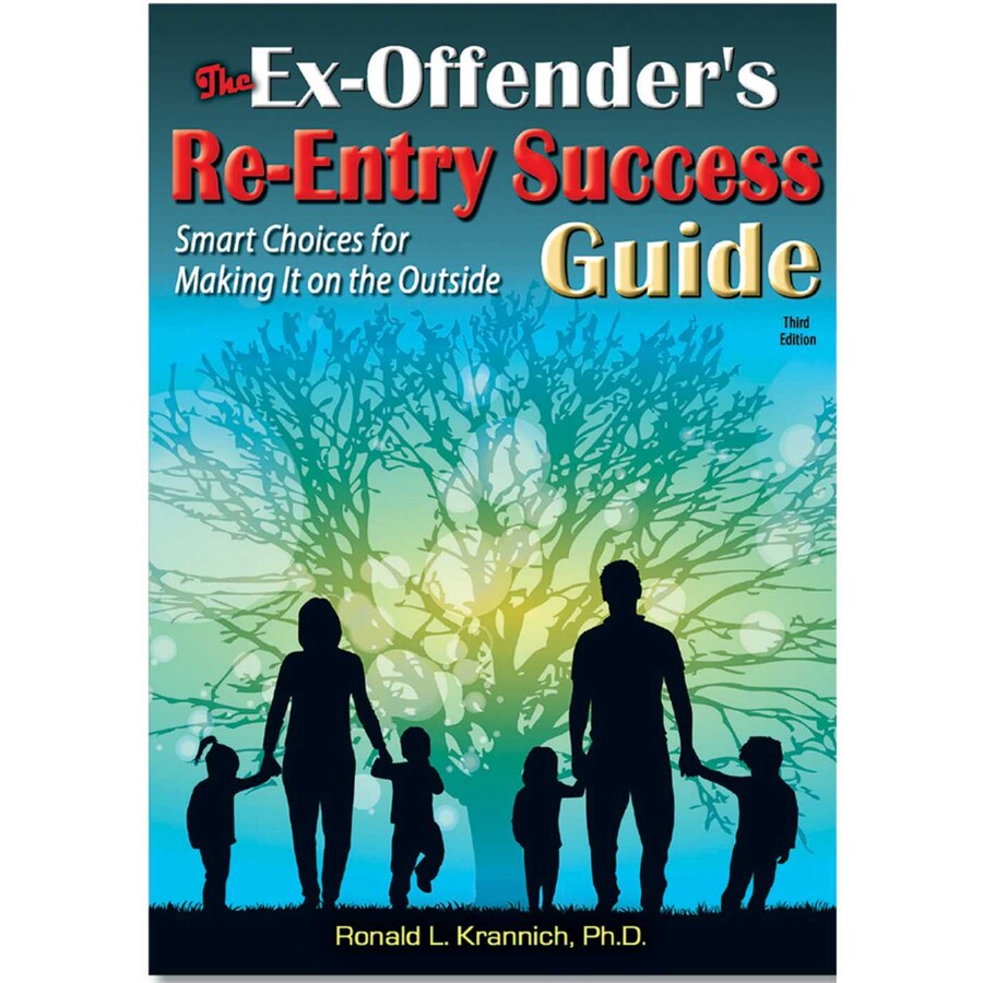 Ex-Offender's Re-Entry Success Guide