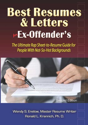Best Resumes and Letters for Ex-Offenders Best Resumes and Letters for Ex-Offenders