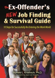 The Ex-Offender's New Job Finding and Survival Guide