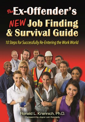 Ex-Offender's New Job Finding and Survival Guide Ex-Offender's New Job Finding and Survival Guide
