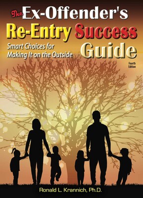 Ex-Offender's Re-Entry Success Guide Ex-Offender's Re-Entry Success Guide