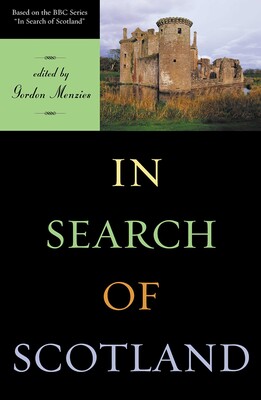 In Search of Scotland In Search of Scotland
