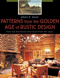 Patterns from the Golden Age of Rustic Design Patterns from the Golden Age of Rustic Design