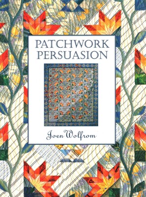 Patchwork Persuasion Patchwork Persuasion