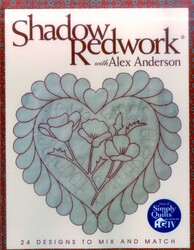Shadow Redwork with Alex Anderson Shadow Redwork with Alex Anderson