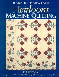 Heirloom Machine Quilting, 4th Edition