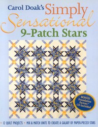Carol Doak's Simply Sensational 9-Patch Stars Carol Doak's Simply Sensational 9-Patch Stars