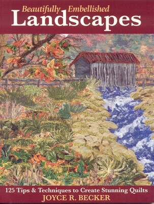 Beautifully Embellished Landscapes Beautifully Embellished Landscapes