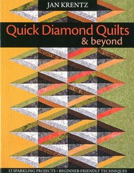 Quick Diamond Quilts & Beyond Quick Diamond Quilts & Beyond