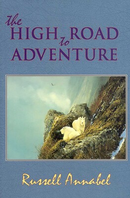 The High Road to Adventure The High Road to Adventure