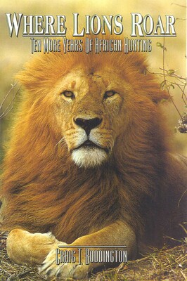Where Lions Roar Where Lions Roar