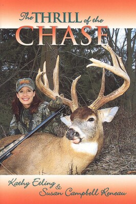 Thrill of the Chase | Book by Kathy Etling, Susan Reneau | Official ...
