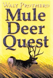 Mule Deer Quest Mule Deer Quest