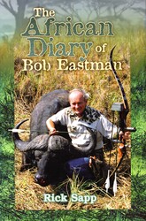 African Diary of Bob Eastman African Diary of Bob Eastman