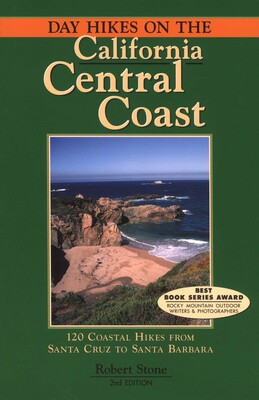 Day Hikes On the California Central Coast Day Hikes On the California Central Coast